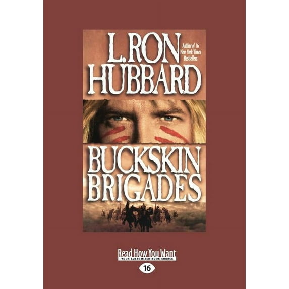 Buckskin Brigades, (Paperback)