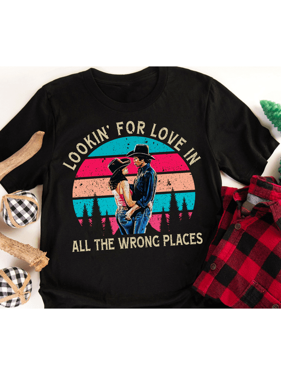 Bud And Sissy Looking For Love In All The Wrong Places Vintage T-Shirt, Movies Quote Unisex TShirt