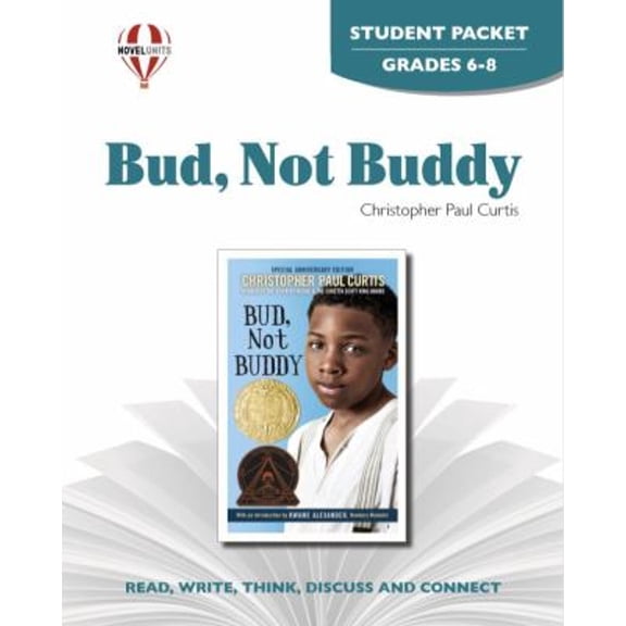 Pre-Owned Bud, Not Buddy - Student Packet by Novel Units (Paperback) 1581306490 9781581306491