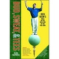thumbnail image 1 of Pre-Owned Bud, Sweat, & Tees: Rich Beem's Walk on the Wild Side of the PGA Tour (Paperback) 0743249003 9780743249003, 1 of 1