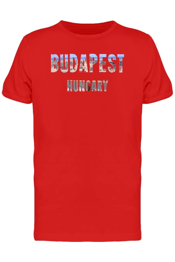 Budapest Hungary Lovers Quote Tee Men's -Image by Shutterstock
