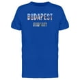 thumbnail image 1 of Budapest Hungary Lovers Quote Tee Men's -Image by Shutterstock, 1 of 1
