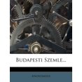 thumbnail image 1 of Budapesti Szemle... (Paperback), 1 of 1