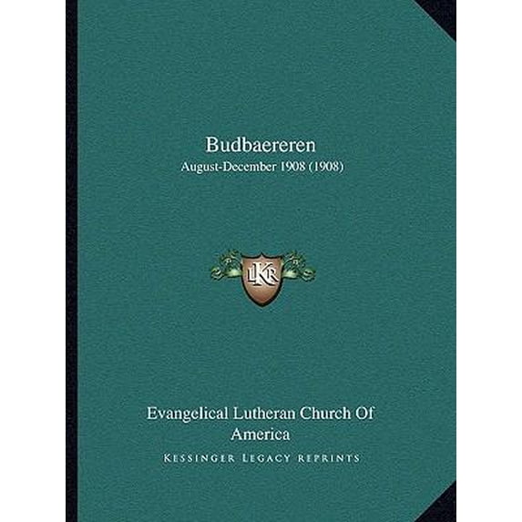 Budbaereren: August-December 1908 (1908) Paperback