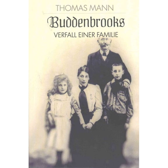 Buddenbrooks: Verfall einer Familie (Paperback)