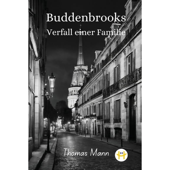 Buddenbrooks: Verfall einer Familie, (Paperback)