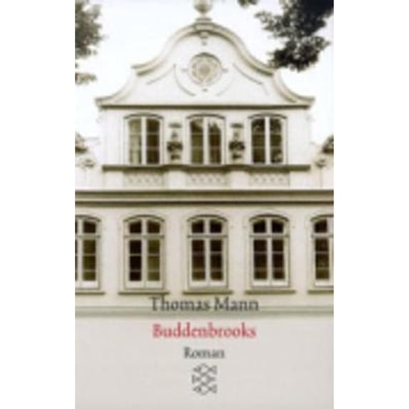 Pre-Owned Buddenbrooks. Verfall einer Familie. Roman. (German Edition) (Paperback) 3596294312 9783596294312