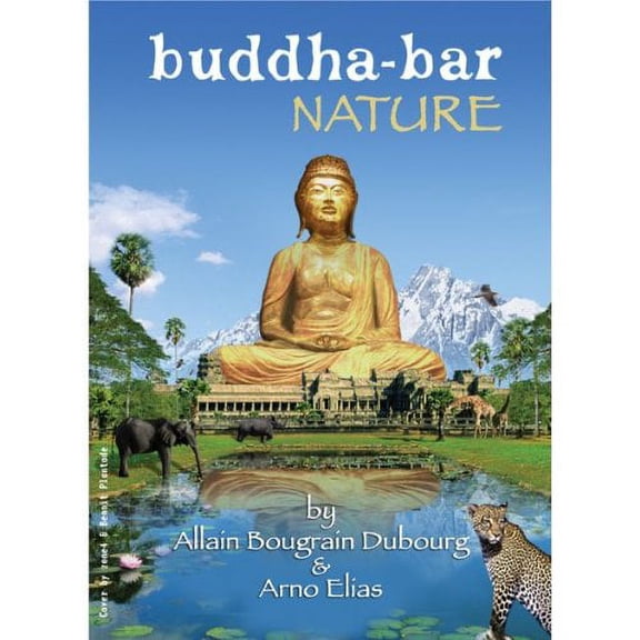 Buddha-Bar Nature (DVD) Allain Bougrain Dubourg