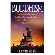 Buddhism Buddhism For Beginners - Buddhist Teachings For Living A Life Of Happiness, Peace, and Enlightenment Buddhism Rituals, Buddhism Teachings, Zen Buddhism, Meditation and Mindfulness Paperba