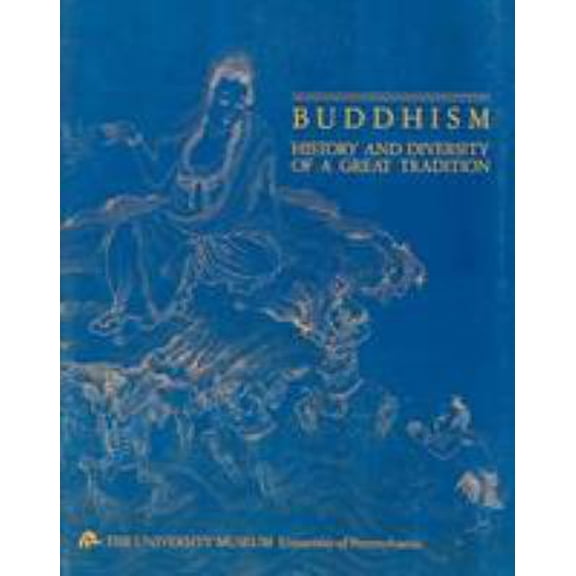 Pre-Owned Buddhism : History and Diversity of a Great Tradition (Paperback) 9780934718769