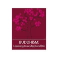 thumbnail image 1 of Buddhism: Learning to understand life, (Paperback), 1 of 1