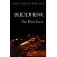 thumbnail image 1 of Pre-Owned Buddhism: The Plain Facts (Paperback) 0951176978 9780951176979, 1 of 1