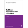 thumbnail image 1 of Buddhism and Iconoclasm in East Asia: A History, (Hardcover), 1 of 1