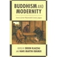 thumbnail image 1 of Buddhism and Modernity: Sources from Nineteenth-Century Japan (Paperback), 1 of 1