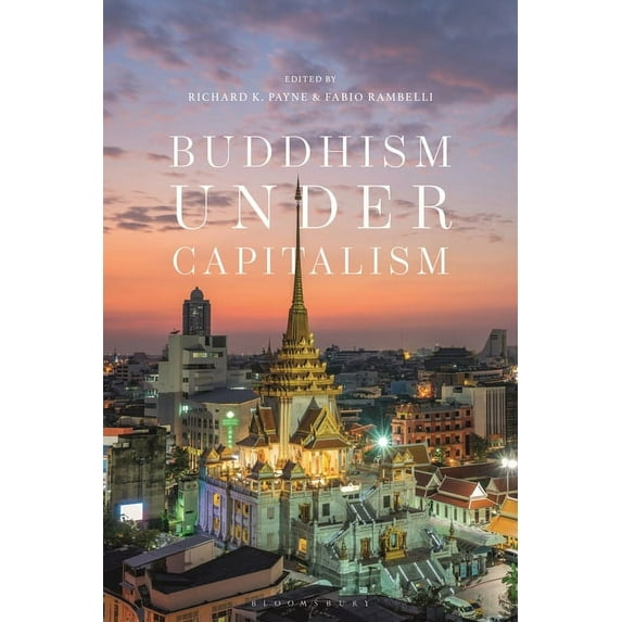 Buddhism Under Capitalism, (Hardcover)