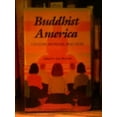 thumbnail image 1 of Pre-Owned Buddhist America: Centers, Retreats, Practices (Paperback) 091252894X 9780912528946, 1 of 1