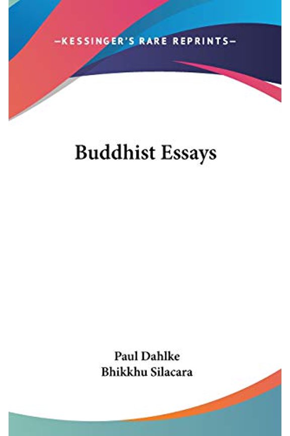 Buddhist Essays  Hardcover  0548126739 9780548126738 Paul Dahlke