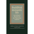 thumbnail image 1 of Buddhist Monastic Life: According to the Texts of the Theravada Tradition, (Hardcover), 1 of 1