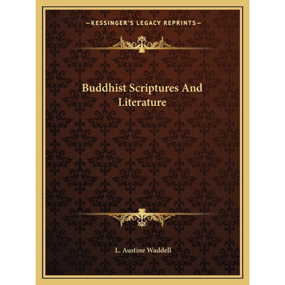 Buddhist Scriptures And Literature (Paperback)