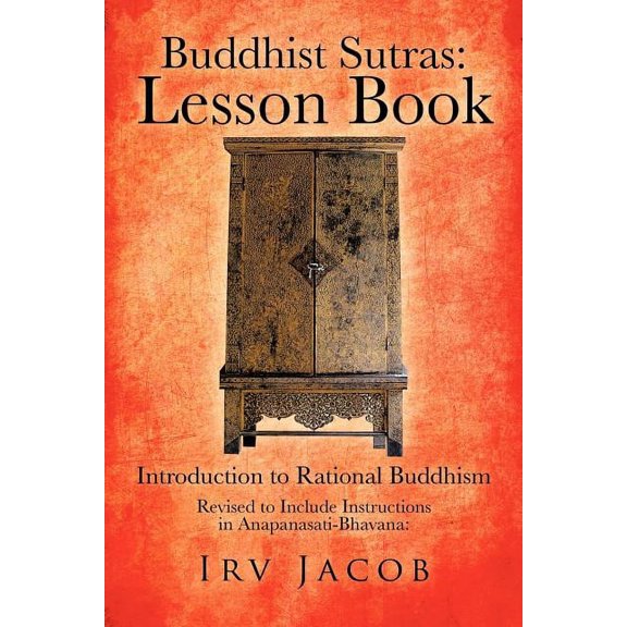 Buddhist Sutras: Lesson Book: Introduction to Rational Buddhism, (Paperback)