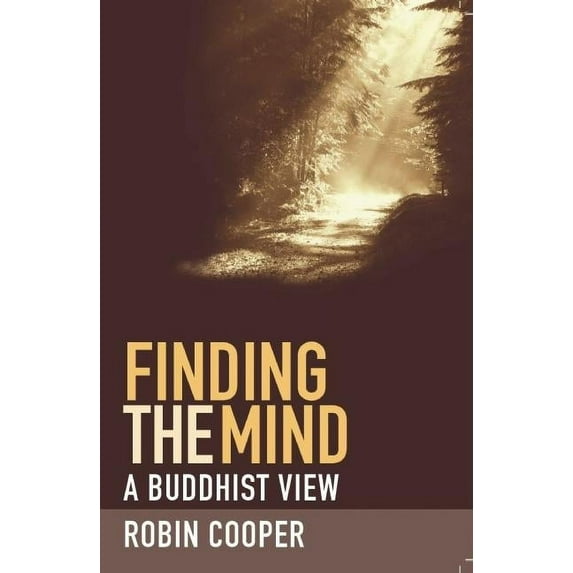 Buddhist View Finding the Mind: A Buddhist View, Book 5, (Paperback)