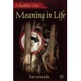 thumbnail image 1 of Buddhist View: Meaning in Life: A Buddhist View (Paperback), 1 of 1