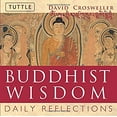 thumbnail image 1 of Pre-Owned Buddhist Wisdom: Daily Reflections (Paperback) 080483489X 9780804834896, 1 of 1