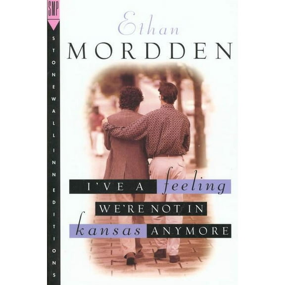Buddies I've a Feeling We're Not in Kansas Anymore: The Buddies Cycle, Book 1, (Paperback)