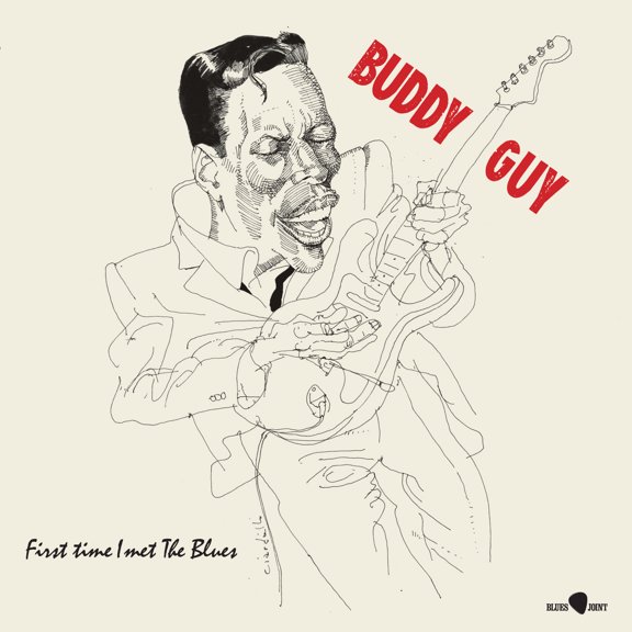 Buddy Guy - First Time I Met The Blues [LP Vinyl]