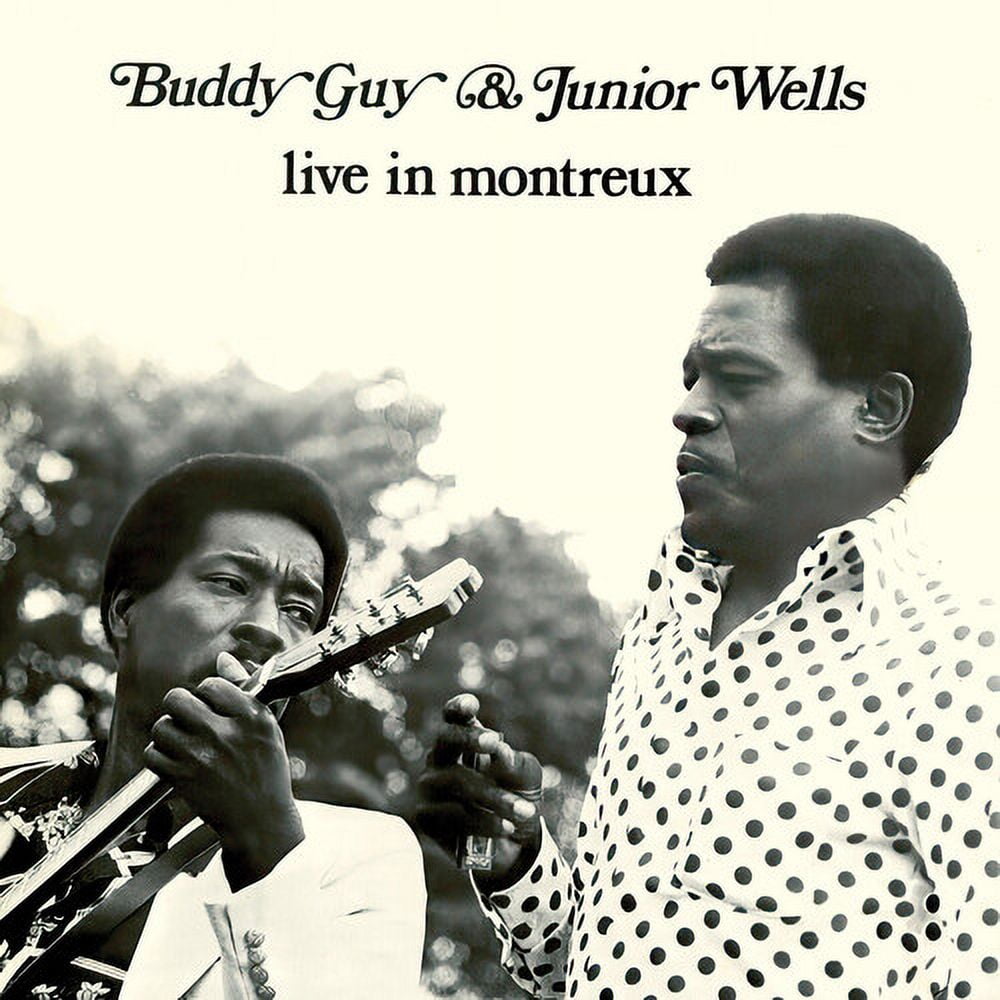 Buddy Guy & Junior Wells - Live In Montreux - Music & Performance - CD