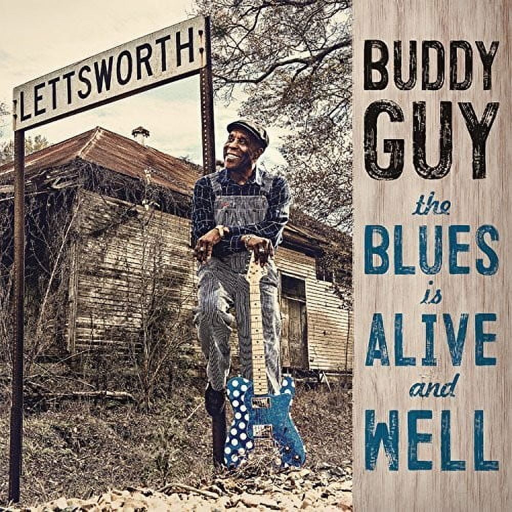 Buddy Guy - The Blues Is Alive And Well - Music & Performance - CD