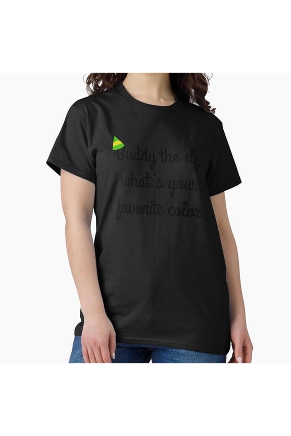Buddy The Elf! For Your Favorite And Festive Christmas Holiday Movie Themed Fun G24036 Unisex T-Shirt, Up to Size 5XL