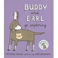 thumbnail image 1 of Pre-Owned Buddy and Earl Go Exploring (Hardcover) 1554987148 9781554987146, 1 of 1