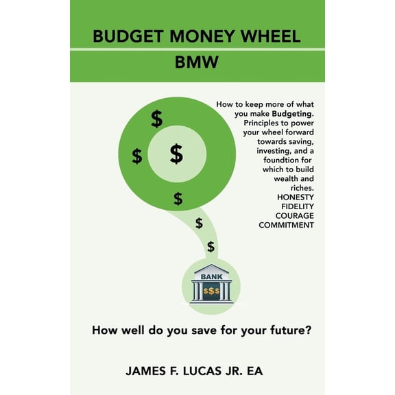 Budget Money Wheel: BMW, (Paperback)
