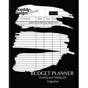 Budget Planner Monthly and Weekly Budget Planner Paperback