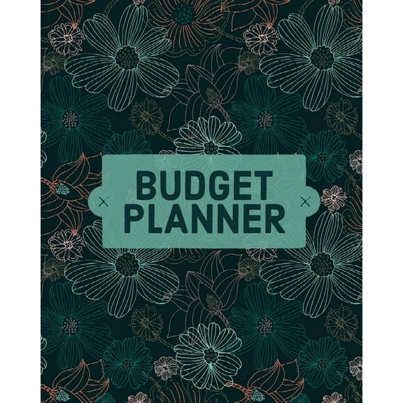 Budget Planner Notebook: Monthly And Weekly Expense Tracker, Personal Finance, Bill Organizer, Budget Management, (Paperback)