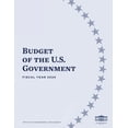 thumbnail image 1 of Budget of the U.S. Government - FISCAL YEAR 2024 (Paperback), 1 of 1