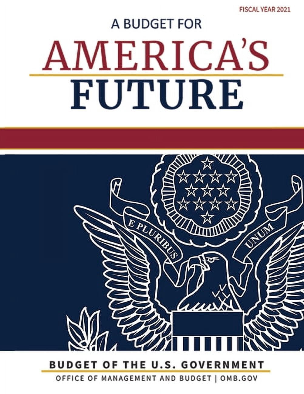 Budget of the United States Budget of the United States, Fiscal Year ...