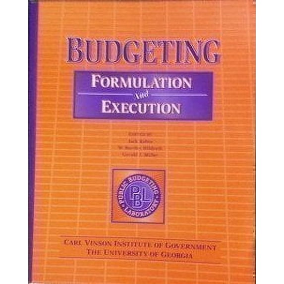 Pre-Owned Budgeting: Formulation and Execution (Paperback) 0898541816 9780898541816