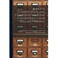 thumbnail image 1 of Budgets, Classification and Compensation Plans for University and College Libraries, (Paperback), 1 of 1