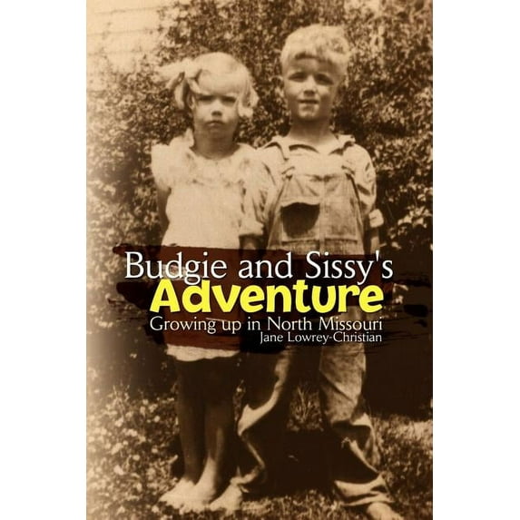 Budgie and Sissy's Adventure, (Paperback)