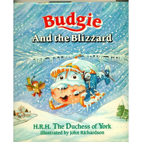 Pre-Owned Budgie and the Blizzard (Hardcover) 067173475X 9780671734756