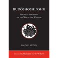 thumbnail image 1 of Pre-Owned Budoshoshinshu : Essential Teachings on the Way of the Warrior, Hardcover by Yuzan, Daidoji; Wilson, William Scott (TRN), ISBN 1611805686, ISBN-13 9781611805680, 1 of 1