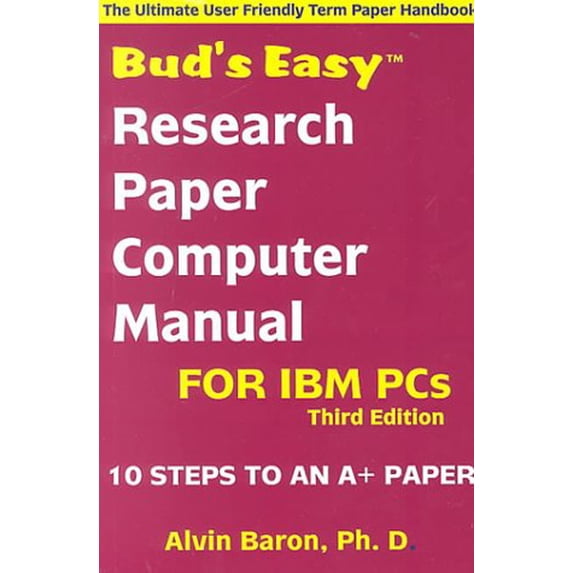 Pre-Owned Buds Easy Research Paper Computer Manual for IBM PCs Paperback Alvin Baron