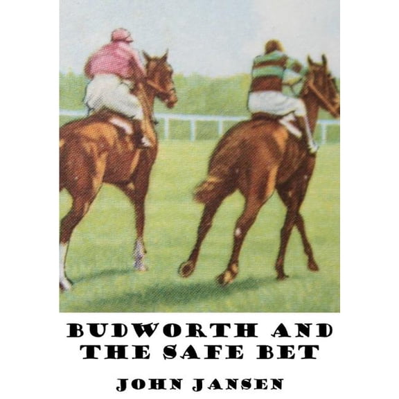 Budworth and the Safe Bet, (Paperback)