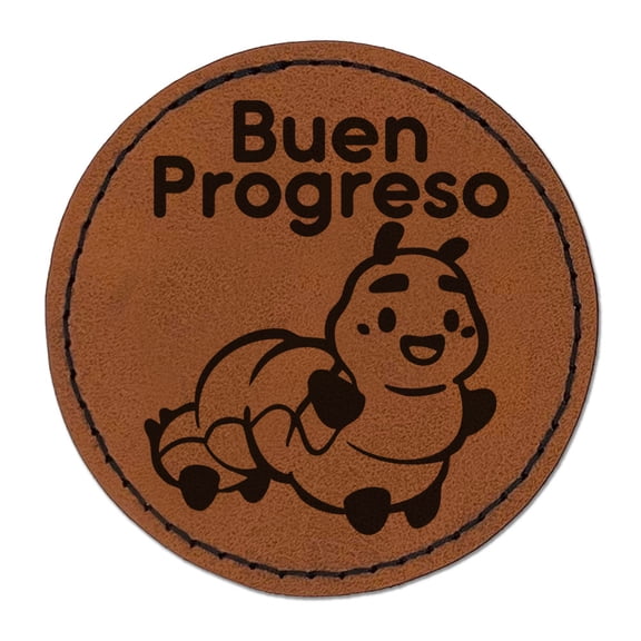 Buen Progresso Spanish Caterpillar Good Progress Round Iron-On Engraved Faux Leather Patch Applique - 2.5 Inch - Brown