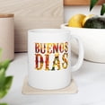 thumbnail image 1 of Buenos Dias 11 oz Coffee Mug - Unique Gift White Ceramic, 1 of 4
