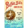 thumbnail image 1 of Buffalo Bill's America: William Cody and the Wild West Show, 1 of 1