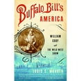 thumbnail image 1 of Pre-Owned Buffalo Bill's America: William Cody and The Wild West Show, 1 of 1