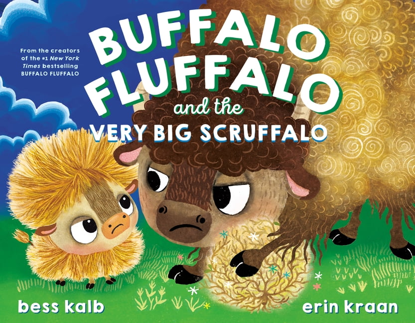 Buffalo Fluffalo Buffalo Fluffalo and the Very Big Scruffalo, (Hardcover)